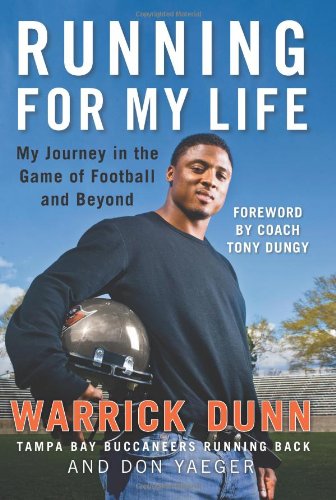 Running For My Life My Journey In The Game Of Football And Beyond 5th Print Warrick Dunn