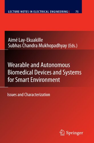Wearable And Autonomous Biomedical Devices And Systems For Smart Environment Issues And Characterization 1st Edition Pepijn Van De Ven