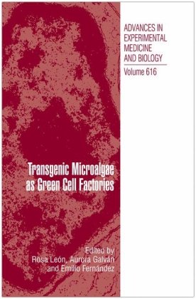 Transgenic Microalgae As Green Cell Factories 1st Edition Rosa Len