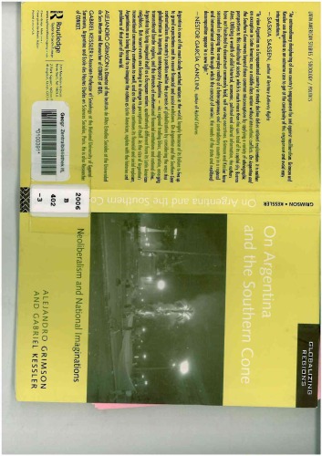 On Argentina And The Southern Cone Neoliberalism And National Imaginations Globalizing Regions 1st Edition Alejandro Grimson