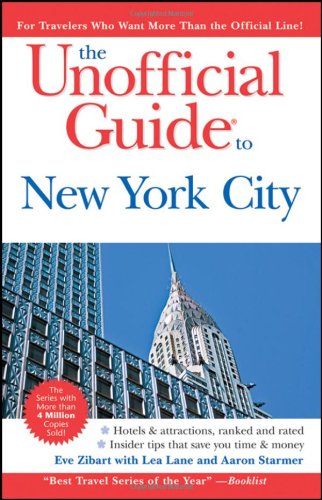 The Unofficial Guide To New York City Seventh Edition 7th Edition Eve Zibart
