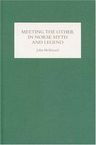 Meeting The Other In Norse Myth And Legend John Mckinnell