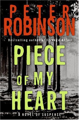 Dci Banks 16 Piece Of My Heart Peter Robinson