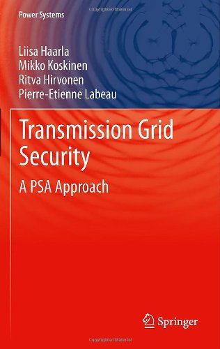 Transmission Grid Security A Psa Approach 1st Edition Liisa Haarla