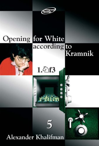 Opening For White According To Kramnik 1nf3 Volume 5 Repertoire Books Alexander Khalifman