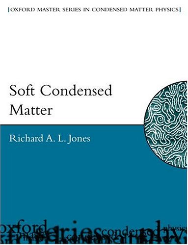 Soft Condensed Matter 1st Edition Richard Al Jones