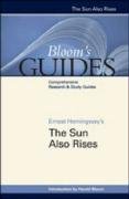 Ernest Hemingways The Sun Also Rises Blooms Guides Annotated Edition Harold Bloom