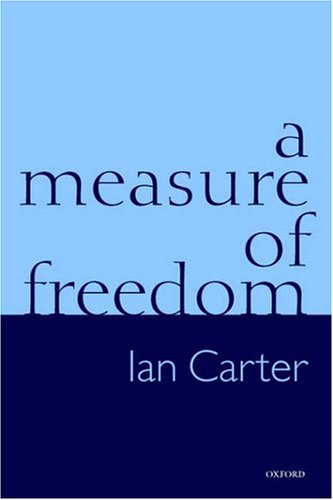 A Measure Of Freedom Ian Carter