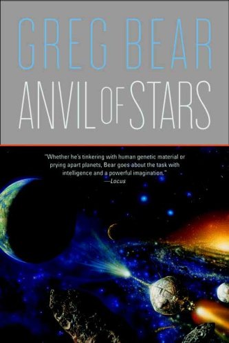 Anvil Of Stars 1st Greg Bear