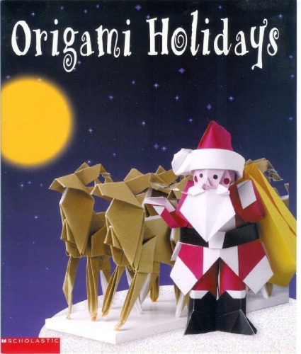 Origami Holidays Duy Nguyen Claire Bazinet Ed