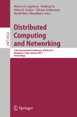Distributed Computing And Networking 12th International Conference Icdcn 2011 Bangalore India January 25 2011 Proceedings 1st Edition Hagit Attiya Auth