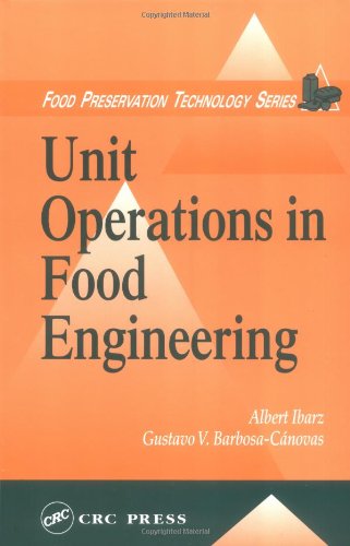 Unit Operations In Food Engineering Food Preservation Technology 1st Edition Albert Ibarz