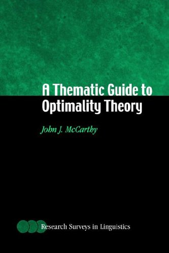 A Thematic Guide To Optimality Theory 1st Edition John J Mccarthy