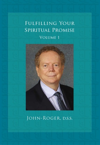 Fulfilling Your Spiritual Promise Dss Johnroger