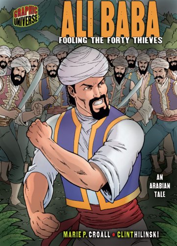 Ali Baba Fooling The Forty Thieves An Arabian Tale Marie P Croall