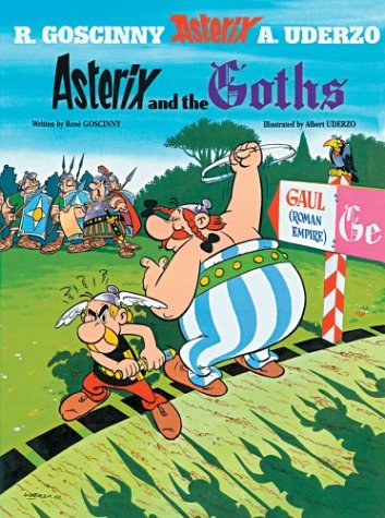 Asterix And The Goths Revised René Goscinny Albert Uderzo