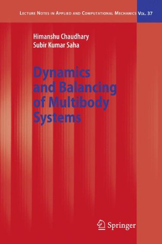 Dynamics And Balancing Of Multibody Systems 1st Edition Dr Himanshu Chaudhary