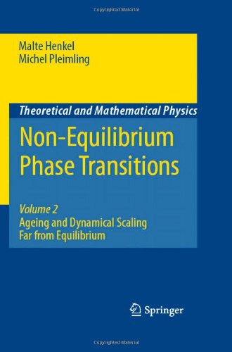 Nonequilibrium Phase Transitions Volume 2 Ageing And Dynamical Scaling Far From Equilibrium Theoretical And Mathematical Physics 1st Edition Malte Henkel