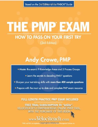The Pmp Exam How To Pass On Your First Try Test Prep Series Third Edition Andy Crowe Pmp