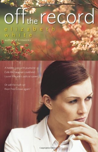 Off The Record Elizabeth White