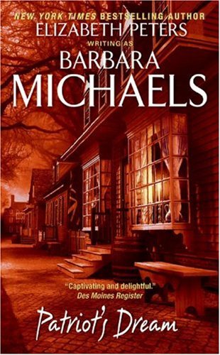 Patriots Dream Barbara Michaels