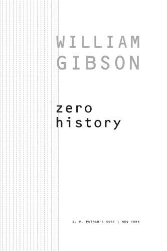 Zero History William Gibson