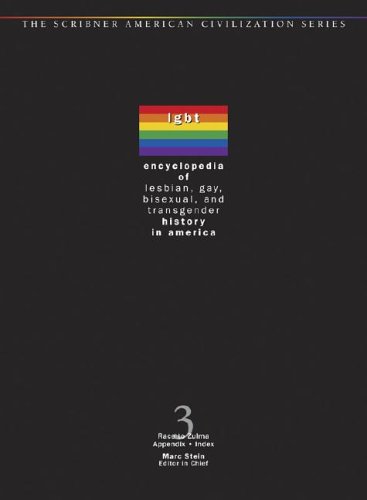 Encyclopedia Of Lesbian Gay Bisexual And Transgendered History In America 1st Edition Marc Stein