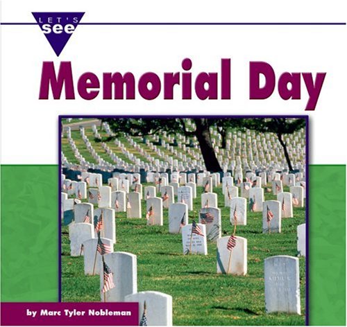 Memorial Day Lets See Library Marc Tyler Nobleman