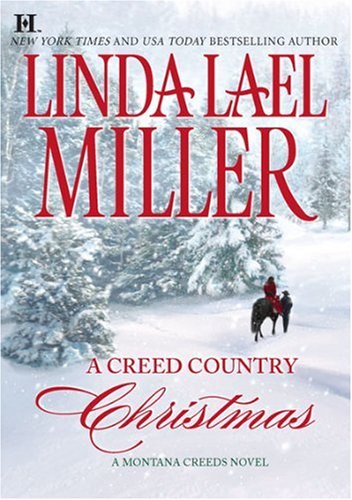 A Creed Country Christmas Linda Lael Miller