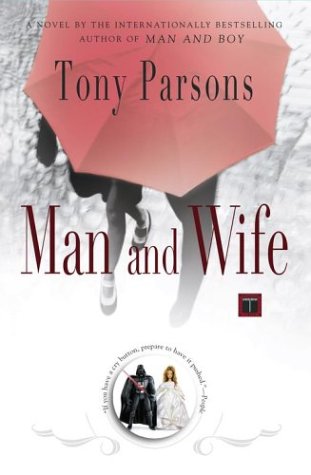 Man And Wife Tony Parsons