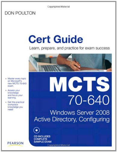 Mcts 70640 Cert Guide Windows Server 2008 Active Directory Configuring 1st Edition Don Poulton