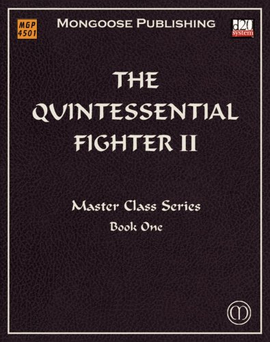 The Quintessential Fighter Ii Advanced Tactics Dungeons Dragons D20 35 Fantasy Roleplaying Alejandro Melchor