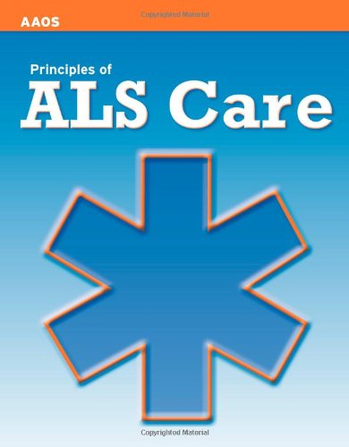 Principles Of Als Care Aaos 1 Spi American Academy Of Orthopaedic Surgeons Aaos