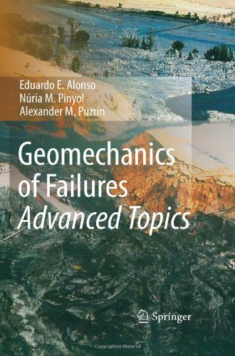 Geomechanics Of Failures Advanced Topics 1st Edition Eduardo E Alonso
