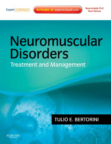 Neuromuscular Disorders Treatment And Management Expert Consult 1 Harpsc Tulio E Bertorini Md