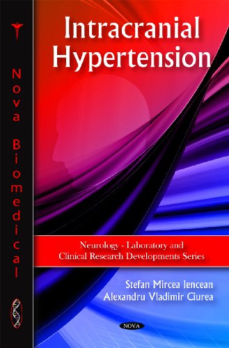 Intracranial Hypertension Neurology Laboratory And Clinical Research Developments 1st Edition Stefan Mircea Iencean