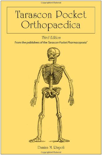 Tarascon Pocket Orthopaedica Third Edition 3rd Edition Damian M Rispoli