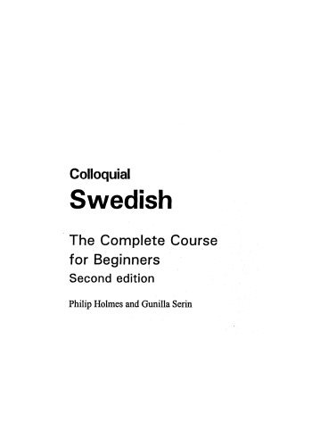Colloquial Swedish Colloquial Series Jennie Ahlgren Philip Holmes