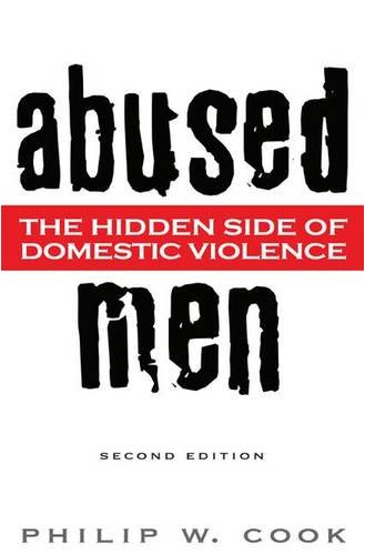 Abused Men 2nd Edition Philip W Cook