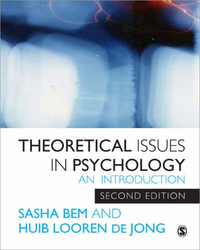 Theoretical Issues In Psychology An Introduction Second Edition 2nd Sacha Bem