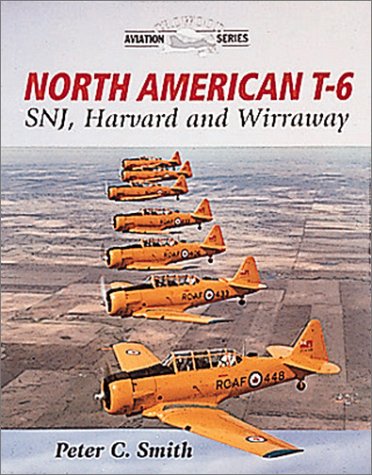 North American T6 Snj Harvard And Wirraway Crowood Aviation Peter Smith