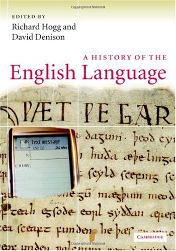 A History Of The English Language Richard M Hogg David Denison