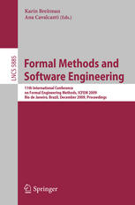 Formal Methods And Software Engineering 11th International Conference On Formal Engineering Methods Icfem 2009 Rio De Janeiro Brazil December 912 2009 Proceedings 1st Edition Manfred Broy Auth