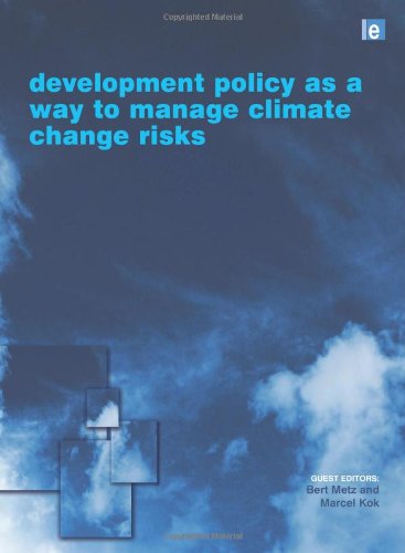 Development Policy As A Way To Manage Climate Change Risks Climate Policy Series Bert Metz