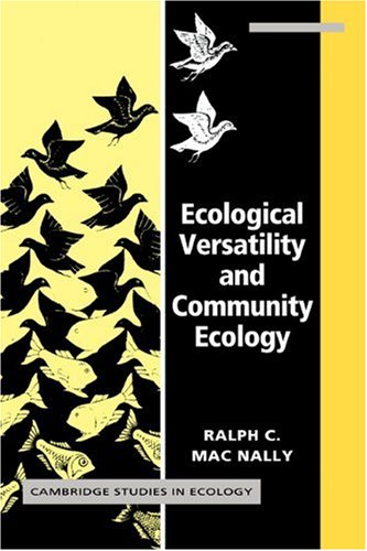 Ecological Versatility And Community Ecology 1st Edition Ralph C Macnally