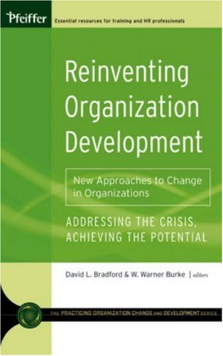 Reinventing Organization Development 1st Edition David L Bradford