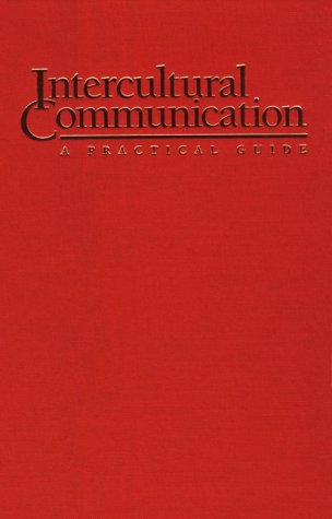 Intercultural Communication A Practical Guide Tracy Novinger