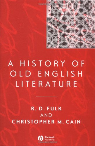 A History Of Old English Literature Blackwell History Of Literature 1st Edition Robert D Fulk