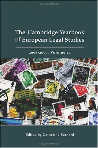 Cambridge Yearbook Of European Legal Studies Volume 11 20082009 Catherine Barnard