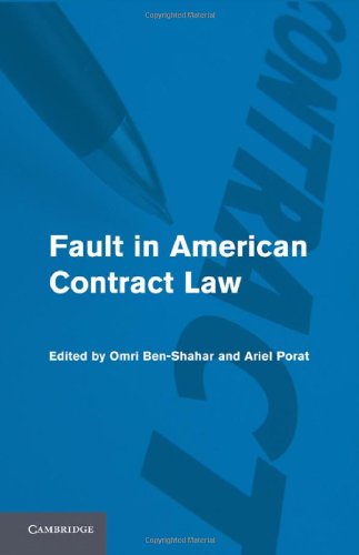 Fault In American Contract Law Omri Benshahar Ariel Porat